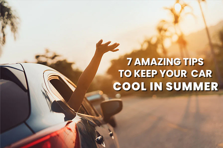 7-amazing-tips-to-keep-your-car-cool-in-summer