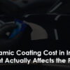 ceramic-coating-cost